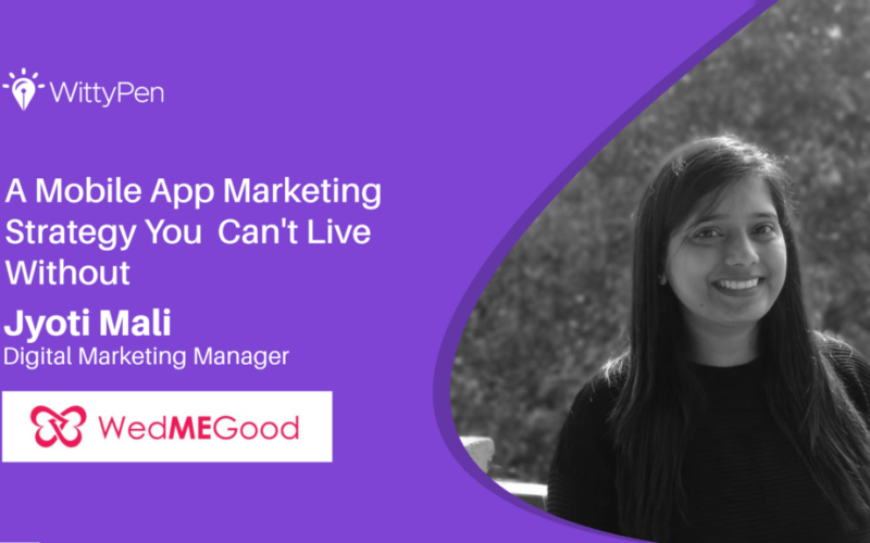 Wedmegood Mobile app marketing tips