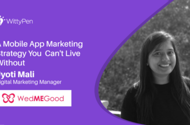 Wedmegood Mobile app marketing tips