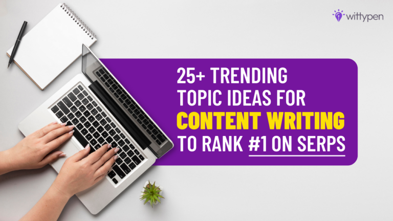 Trending Topics For Content Writing