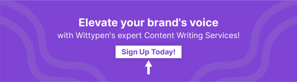 Wittypen's Content Writing Services