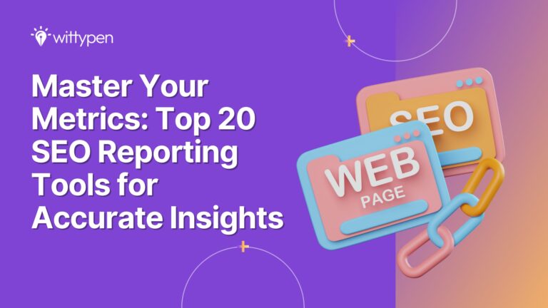 Master Your Metrics: Top 20 SEO Reporting Tools for Accurate Insights